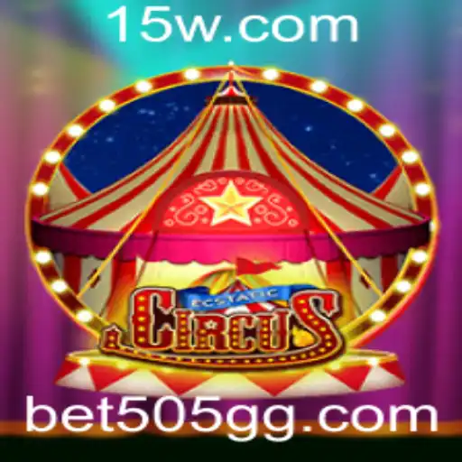 EcstaticCircus: Mergulhe na Emoção do Jogo com bet505 vip