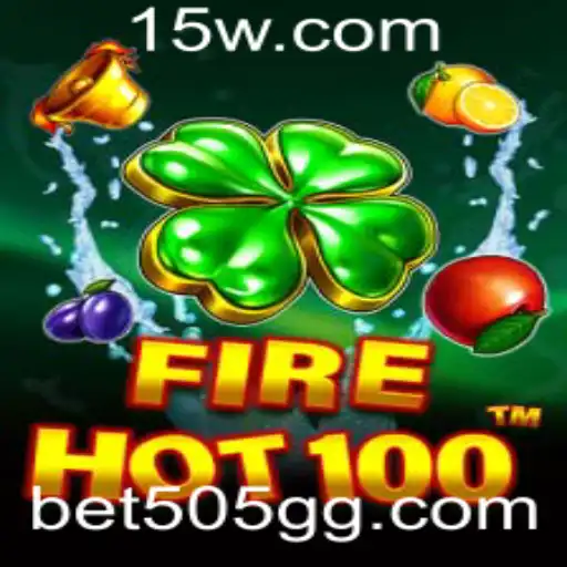 FireHot100: Experimente a Aventura de Jogo no Bet505 VIP